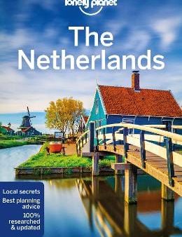 Planet Lonely: Lonely Planet The Netherlands W3 [2019] paperback Supply