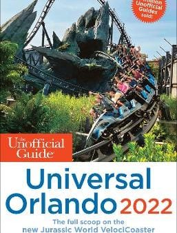 Seth Kubersky: The Unofficial Guide to Universal Orlando 2022 [2021] paperback Discount